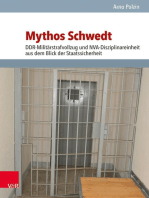 Mythos Schwedt: DDR-Militärstrafvollzug und NVA-Disziplinareinheit aus dem Blick der Staatssicherheit