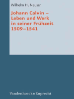 Johann Calvin: Leben und Werk in seiner Frühzeit 1509–1541
