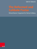 The Reformed and Celibate Pastor: Richard Baxter's Argument for Clerical Celibacy