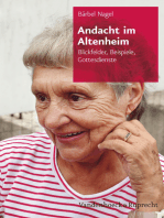 Andacht im Altenheim: Blickfelder, Beispiele, Gottesdienste