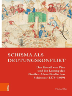 Schisma als Deutungskonflikt: Das Konzil von Pisa und die Lösung des Großen Abendländischen Schismas (1378–1409)