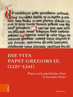 Die Vita Papst Gregors IX. (1227–1241): Papst und päpstliches Amt in kurialer Sicht