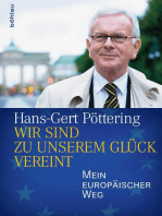 Wir sind zu unserem Glück vereint: Mein europäischer Weg