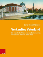 Verkauftes Vaterland: Die moralische Ökonomie des Bodenmarktes im östlichen Preußen 1886–1914