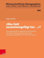 "Was Gott zusammengefügt hat..."?: Eine argumentationsanalytische Untersuchung von Ehe-Scheidung im Neuen Testament am Beispiel von Mk 10,1–12 und 1Kor 7,10–16