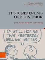 Historisierung der Historik: Jörn Rüsen zum 80. Geburtstag