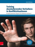 Training deeskalierenden Verhaltens in Konfliktsituationen: Ein primärpräventives Programm für Schulklassen ab Klasse 5