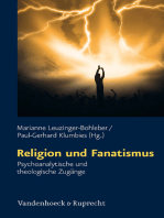 Religion und Fanatismus: Psychoanalytische und theologische Zugänge