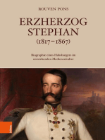 Erzherzog Stephan (1817–1867): Biografie eines Habsburgers im entstehenden Medienzeitalter