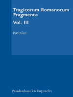 Tragicorum Romanorum Fragmenta. Vol. III: Pacuvius