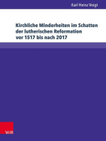 Kirchliche Minderheiten im Schatten der lutherischen Reformation vor 1517 bis nach 2017: 1648: ›Kein anderes Bekenntnis soll angenommen oder geduldet werden‹