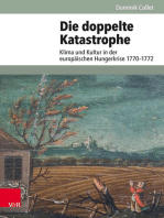 Die doppelte Katastrophe: Klima und Kultur in der europäischen Hungerkrise 1770–1772