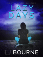 Lazy Days: E&M Investigations, #3