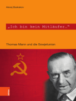 "Ich bin kein Mitläufer": Thomas Mann und die Sowjetunion