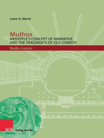 Muthos: Aristotle's Concept of Narrative and the Fragments of Old Comedy