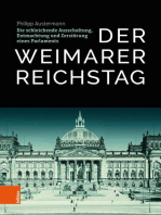 Der Weimarer Reichstag: Die schleichende Ausschaltung, Entmachtung und Zerstörung eines Parlaments