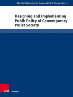Designing and Implementing Public Policy of Contemporary Polish Society: Selected Problems