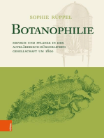 Botanophilie: Mensch und Pflanze in der aufklärerisch-bürgerlichen Gesellschaft um 1800