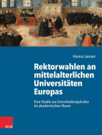 Rektorwahlen an mittelalterlichen Universitäten Europas: Eine Studie zur Entscheidungskultur im akademischen Raum