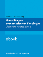 Grundfragen systematischer Theologie: Band 1: Gesammelte Aufsätze