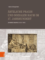 Ärtzliche Praxis und sozialer Raum im 17. Jahrhundert: Johannes Magirus (1615-1697)