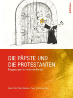 Die Päpste und die Protestanten: Begegnungen im modernen Europa