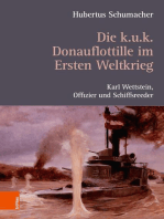 Die k. u. k. Donauflottille im Ersten Weltkrieg: Karl Wettstein, Offizier und Schiffsreeder