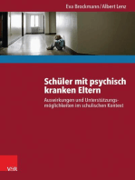 Schüler mit psychisch kranken Eltern: Auswirkungen und Unterstützungsmöglichkeiten im schulischen Kontext