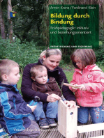 Bildung durch Bindung: Frühpädagogik: inklusiv und beziehungsorientiert