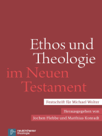 Ethos und Theologie im Neuen Testament