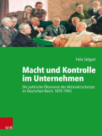 Macht und Kontrolle im Unternehmen: Die politische Ökonomie des Aktionärsschutzes im Deutschen Reich, 1870–1945