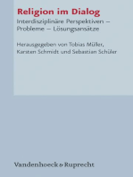 Religion im Dialog: Interdisziplinäre Perspektiven – Probleme – Lösungsansätze