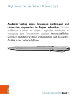 Academic writing across languages: multilingual and contrastive approaches in higher education: L'écriture académique à travers les langues: approches multilingues et contrastives dans l'enseignement supérieur. Wissenschaftliches Schreiben sprachübergreifend: mehrsprachige und kontrastive Ansätze in der Hochschulbildung