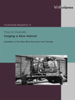 Forging a New Heimat: Expellees in Post-War West Germany and Canada