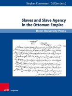 Slaves and Slave Agency in the Ottoman Empire