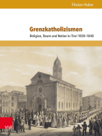 Grenzkatholizismen: Religion, Raum und Nation in Tirol 1830–1848