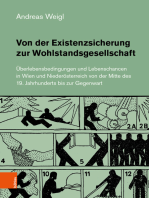 Von der Existenzsicherung zur Wohlstandsgesellschaft: Überlebensbedingungen und Lebenschancen in Wien und Niederösterreich von der Mitte des 19. Jahrhunderts bis zur Gegenwart