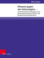 Dionysos gegen den Gekreuzigten …: Karl Barths Nietzsche-Rezeption in der Auseinandersetzung um das Sein und die Bestimmung des Menschen