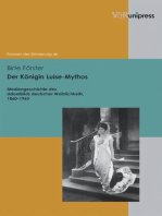 Der Königin Luise-Mythos: Mediengeschichte des »Idealbilds deutscher Weiblichkeit«, 1860–1960