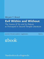 Evil Within and Without: The Source of Sin and Its Nature as Portrayed in Second Temple Literature
