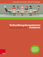 Verhandlungskompetenzen trainieren: Konzepte, Übungen, Praxis