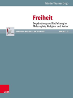 Freiheit: Begründung und Entfaltung in Philosophie, Religion und Kultur