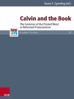 Calvin and the Book: The Evolution of the Printed Word in Reformed Protestantism