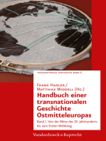 Handbuch einer transnationalen Geschichte Ostmitteleuropas: Band I. Von der Mitte des 19. Jahrhunderts bis zum Ersten Weltkrieg