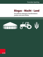 Biogas – Macht – Land: Ein politisch induzierter Transformationsprozess und seine Effekte