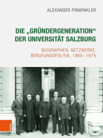 Die "Gründergeneration" der Universität Salzburg: Biographien, Netzwerke, Berufungspolitik, 1960-1975