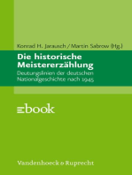 Die historische Meistererzählung: Deutungslinien der deutschen Nationalgeschichte nach 1945