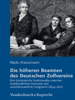 Die höheren Beamten des Deutschen Zollvereins: Eine bürokratische Funktionselite zwischen einzelstaatlichen Interessen und zwischenstaatlicher Integration (1834–1871)