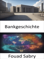 Bankgeschichte: Erkundung der Finanzentwicklung, eine Reise durch die Geschichte des Bankwesens