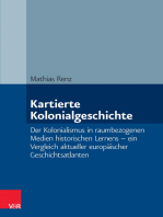 Kartierte Kolonialgeschichte: Der Kolonialismus in raumbezogenen Medien historischen Lernens – ein Vergleich aktueller europäischer Geschichtsatlanten